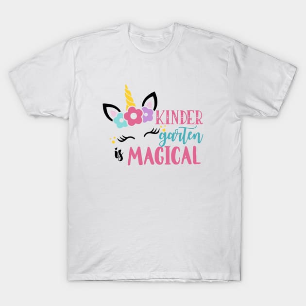 Kids Kinder Garten Magical Back To School Girls Kindergarten Unicorn T-Shirt by huepham613